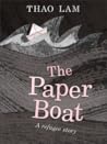 The Paper Boat by Thao Lam