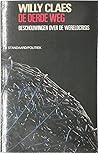 De derde weg, beschouwingen over de wereldcrisis