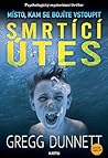 Smrtící útes by Gregg Dunnett Smrtící útes by Gregg Dunnett