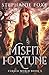 Misfit Fortune (Cursed World #3)