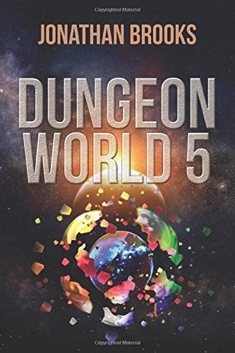 Dungeon World 5 (Dungeon World, #5)