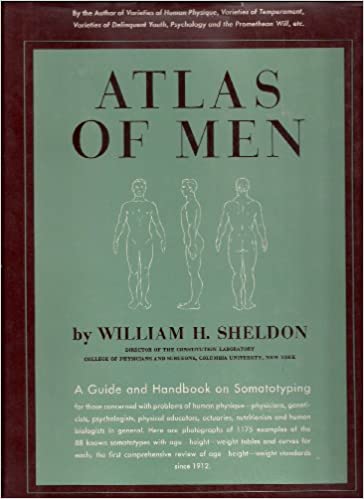 Atlas of Men: A guide for somatotyping the adult male at all ages
