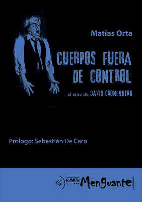 Cuerpos fuera de control. El cine de David Cronenberg (Paperback)