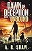 Unbound (Dawn of Deception #1) by A.R. Shaw