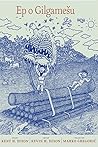 Ep o Gilgamešu by Kevin H. Dixon
