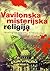 Vavilonska misterijska religija by Ralf Vudrou