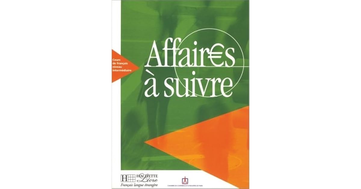 Affaires a suivre by Anatole Bloomfield