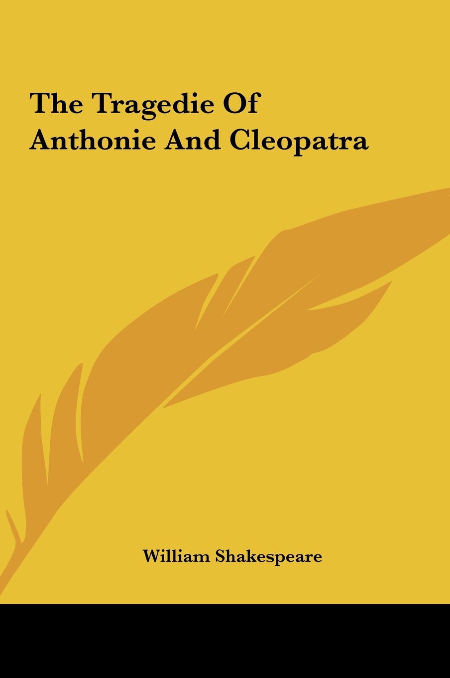 The Tragedie of Anthonie and Cleopatra