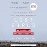 Lost Girls: An Un...