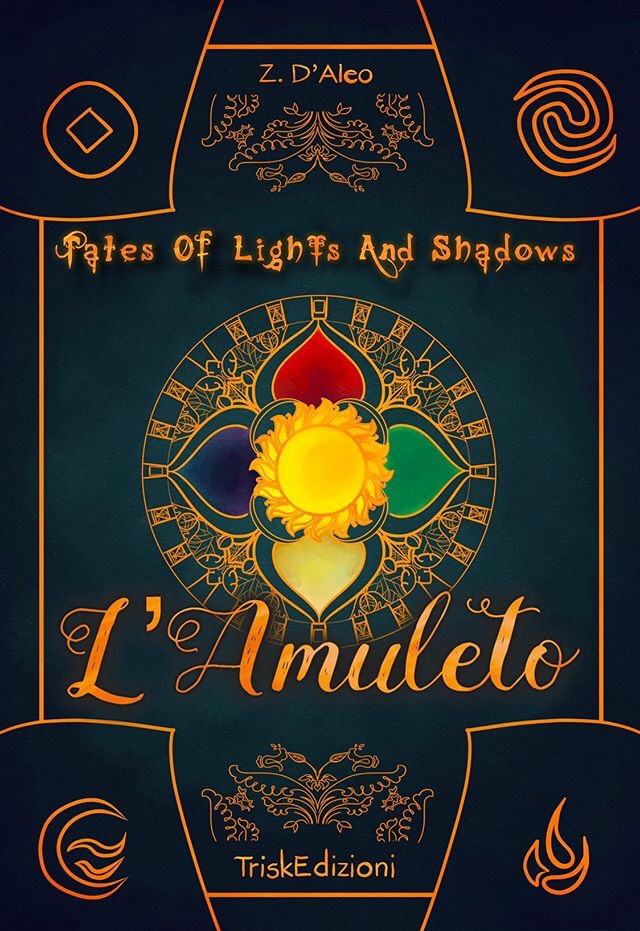 L’Amuleto (Tales of Lights and Shadows, #1)