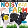 Noisy Farm: Includes 6 Sounds and an On/Off Switch on the Back Cover! (My First) Noisy Farm: Includes 6 Sounds and an On/Off Switch on the Back Cover! (My First)