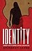 Identity: A Mere Play of Gender, Status & Aesthetics.