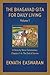 The Bhagavad Gita for Daily Living, Volume 1: A Verse-by-Verse Commentary: Chapters 1-6 The End of Sorrow