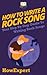 How To Write a Rock Song: Your Step-By-Step Guide To Writing Rock Songs