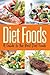 Diet Foods by Debra Barger