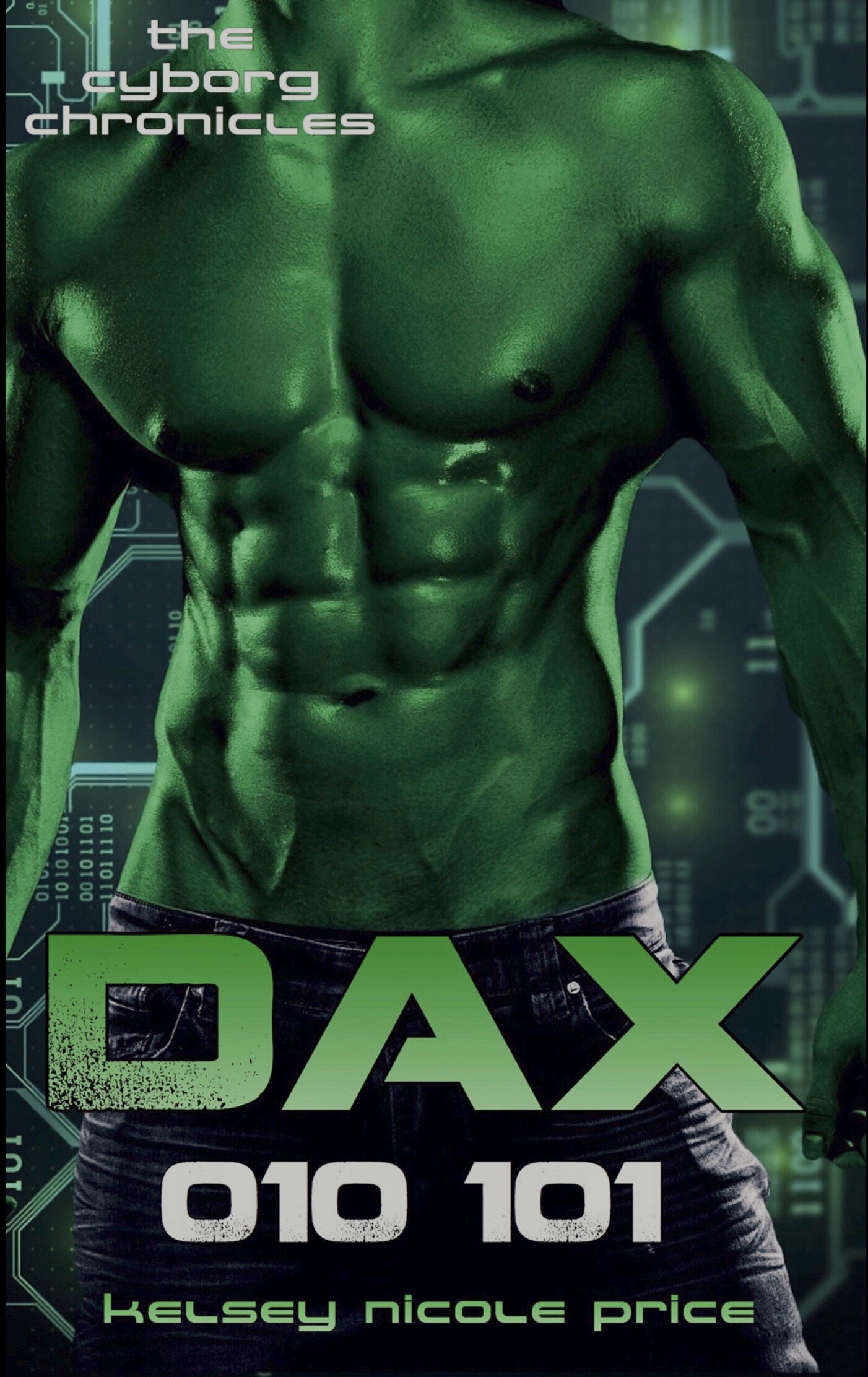 Dax (The Cyborg Chronicles, #4)