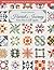 Harriet's Journey from Elm Creek Quilts: 100 Sampler Blocks Inspired by the Best-Selling Novel, Circle of Quilters