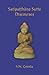 Satipatthana Sutta Discourses: Talks from a course in Maha-satipatthana Sutta