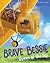 Brave Bessie: Queen of the Sky