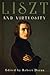 Liszt and Virtuosity (Eastm...