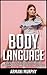 Body Language: How to Analy...
