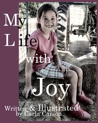 My Life with Joy: Faith, Hope, & Grace join Joy in the last book of this series.