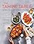 The Tahini Table: Go Beyond...