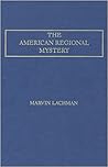 The American regional mystery by Marvin Lachman