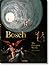 Bosch. The Complete Works