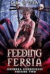 Feeding Fersia