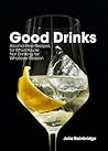 Good Drinks by Julia Bainbridge