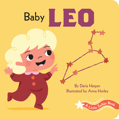 A Little Zodiac Book: Baby Leo: A Little Zodiac Book (Board Book)