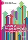 Bottom-up Responses to Crisis by Stefanie Haeffele