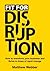 Fit for Disruption: How to ...