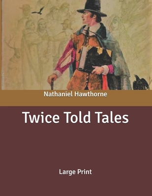 Twice Told Tales
