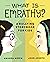 What is Empathy?: A Bullyin...