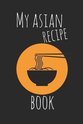 My asian recipe book