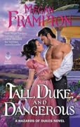 Tall, Duke, and Dangerous (Hazards of Dukes, #2)