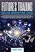 FUTURES TRADING ONLINE MARK...