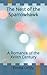 The Nest of the Sparrowhawk: A Romance of the XVIIth Century