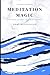Meditation Magic