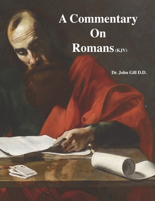 A Commentary On Romans (KJV)