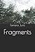 Fragments
