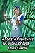 Alice In Wonderland "Annotated with Illustrations" Unabridged Classic
