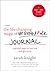 The Life-Changing Magic of Not Giving a F*ck Journal: Practical Ways to Care Less and Get More (A No F*cks Given Guide)