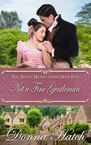 Not a Fine Gentleman (Rogue Hearts, #6)