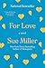 For Love