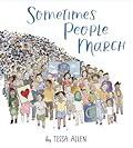 Sometimes People March
