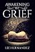 Awakening by Grief