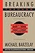 Breaking Through Bureaucrac...